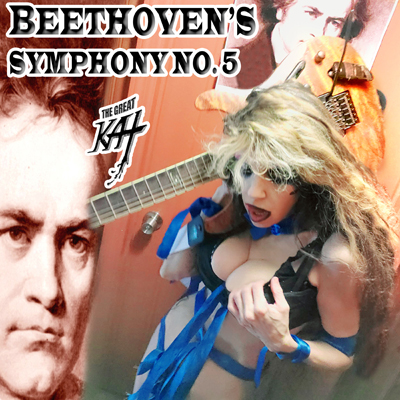 BEETHOVEN'S 5th SYMPHONY RECORDING and MUSIC VIDEO by THE GREAT KAT!