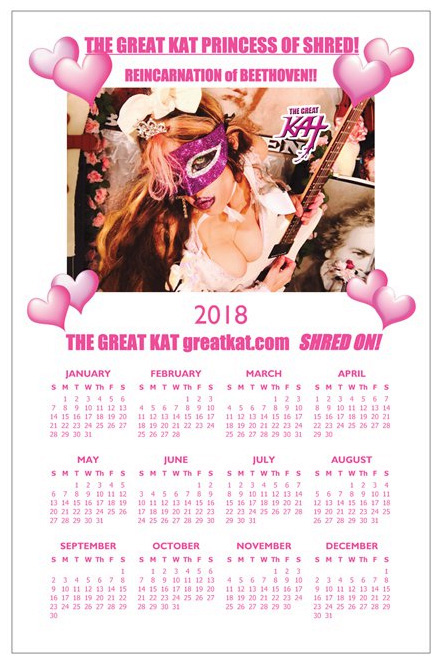 NEW 2018 KAT CALENDAR - PHOTO POSTER 11" x 17" CALENDAR! "THE GREAT KAT PRINCESS OF SHRED!" Personalized Autographed Photo Poster Glossy Calendar! HAVE A SHREDDING 2018 WITH THE GREAT KAT! http://store10552072.ecwid.com/products/90333298
