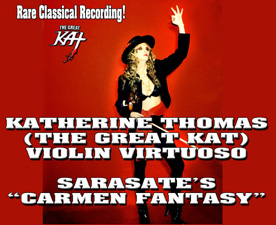 RARE CLASSICAL VIOLIN RECORDING of KATHERINE THOMAS (THE GREAT KAT) virtuoso performance of SARASATES CARMEN FANTASY! http://youtu.be/-9ZqFDapvjs