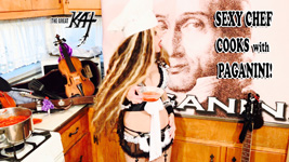 SEXY CHEF COOKS with PAGANINI! From CHEF GREAT KAT COOKS PAGANINI'S RAVIOLI!