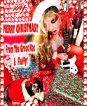 MERRY CHRISTMAS!! From The Great Kat & Fluffy!