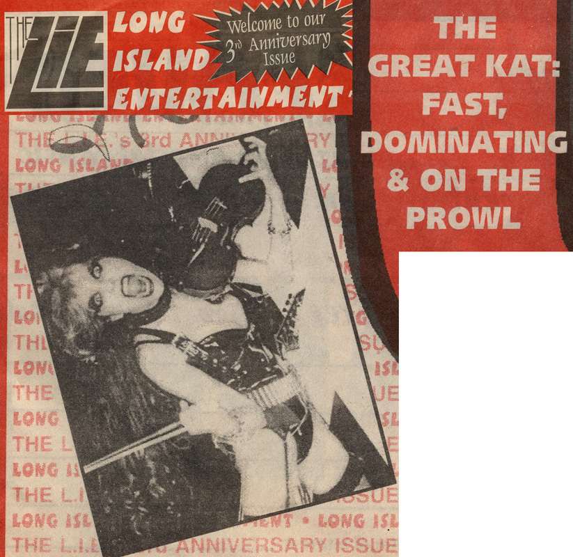 The Great Kat on the Cover of "LONG ISLAND ENTERTAINMENT" MAGAZINE! "THE GREAT KAT: FAST, DOMINATING AND ON THE PROWL"!
