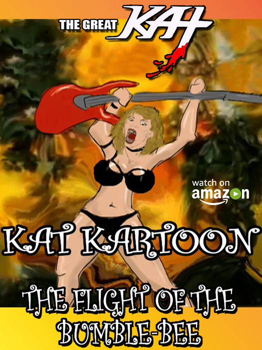 Cartoon, animation & comic book geeks will love this outrageous & crazy cartoon "Kat Kartoon", starring The Great Kat High Priestess of Guitar Shred shredding "The Flight Of The Bumble-Bee" at insane speeds, while the Bumble-Bee buzzes around! The Great Kat is the Ultimate Cartoon Superhero with her wild hair flying, inhuman guitar/violin shredding abilities and over-the-top eccentric persona! WATCH at https://www.amazon.com/dp/B076647QLQ