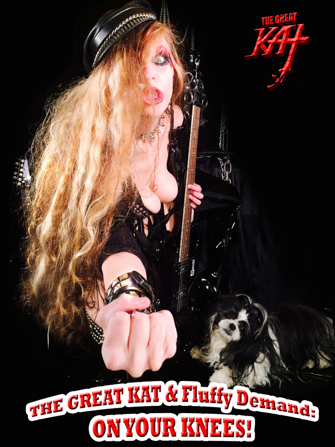 THE GREAT KAT & Fluffy Demand: ON YOUR KNEES!
