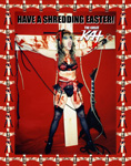HAVE A SHREDDING EASTER FROM THE GREAT KAT BLOOD-DRIPPING GUITAR SHREDDER! 