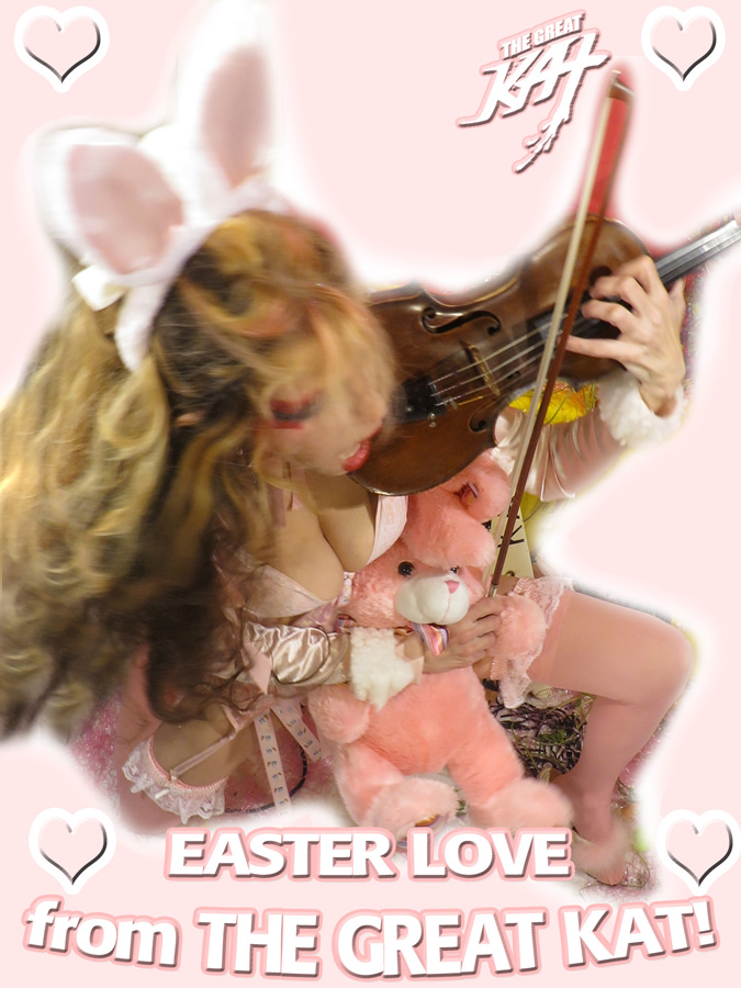 EASTER LOVE FROM THE GREAT KAT!