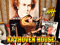KAT + BEETHOVEN = KATHOVEN! KATHOVEN HOUSE!