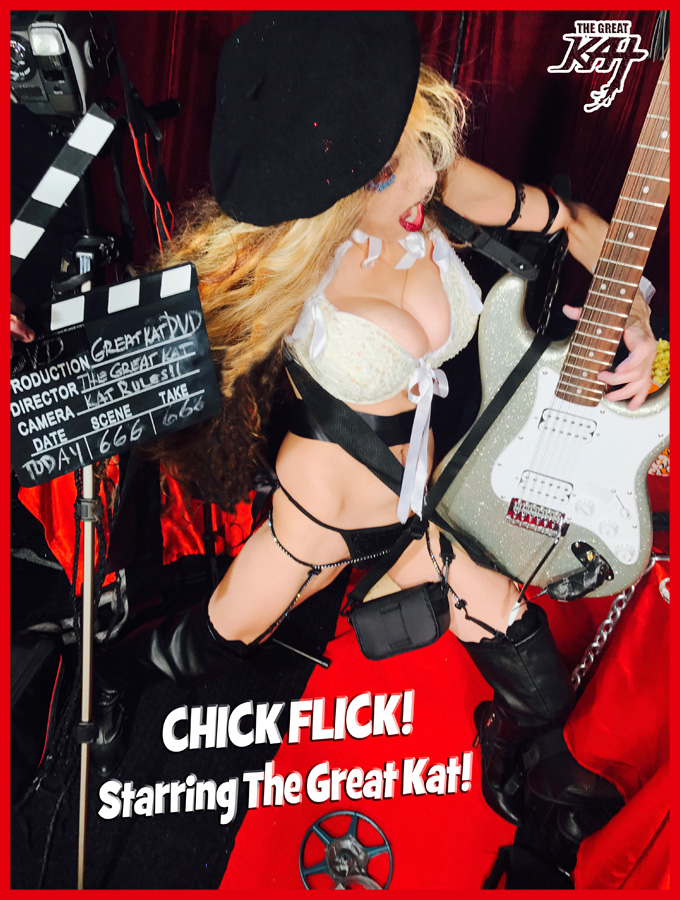 CHICK FLICK! Starring The Great Kat! 