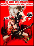 THE GREAT KAT & PAGANINI: HISTORYS ONLY VIOLIN/GUITAR DOUBLE VIRTUOSOS!