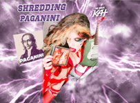 SHREDDING PAGANINI! HAPPY BIRTHDAY PAGANINI! (OCT 27)!