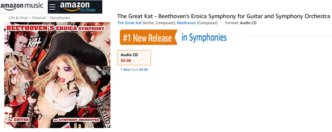 "#1 New Release in Symphonies" on AMAZON!Beethoven's "Eroica Symphony for Guitar and Symphony Orchestra" Audio CD Single by THE GREAT KAT!! https://www.amazon.com/dp/B088VRPRMV 