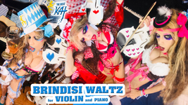 "BRINDISI WALTZ FOR VIOLIN AND PIANO" MUSIC VIDEO by THE GREAT KAT BAVARIAN VIOLIN GODDESS!