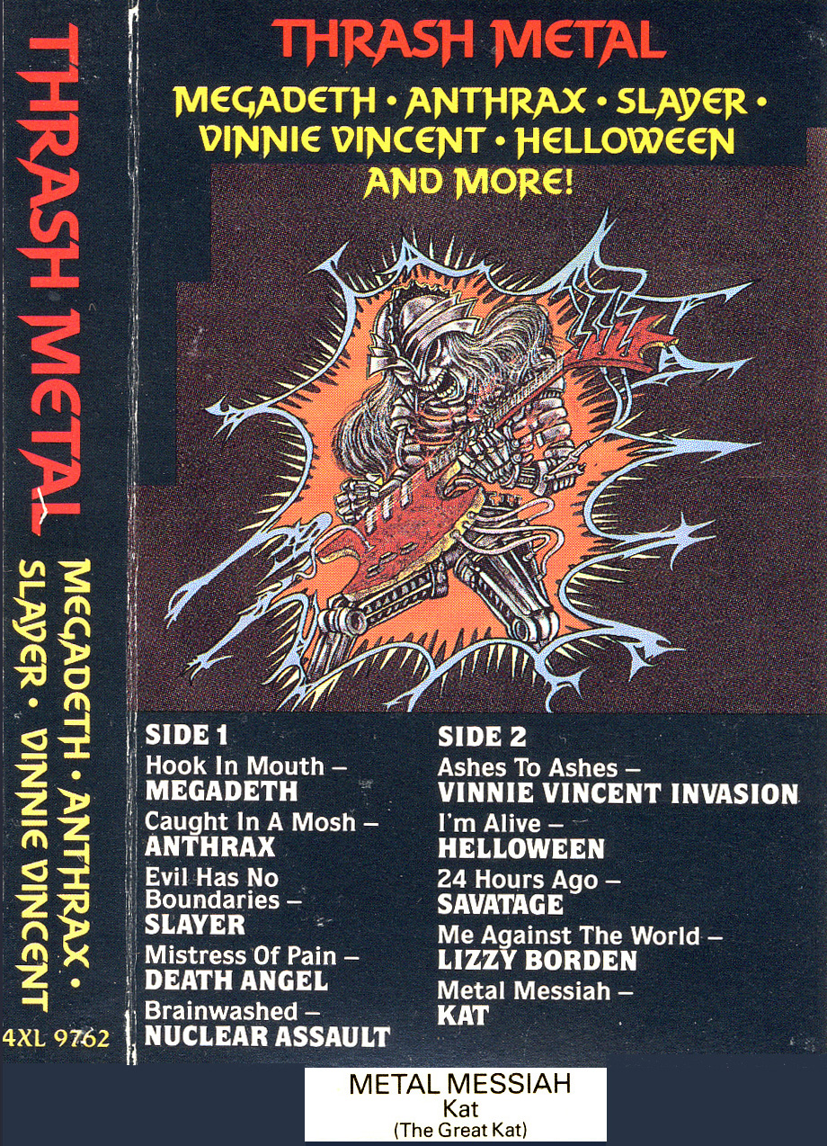 "THRASH METAL" CASSETTE FEATURING THE GREAT KAT'S "METAL MESSIAH"!