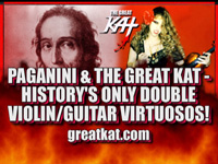 PAGANINIS CAPRICE #9! Paganini & The Great Kat are HISTORYS ONLY Double Violin/Guitar Virtuosos! The Great Kat IS the VICIOUS VIOLIN VIRTUOSO!!! WATCH AND WORSHIP at http://youtu.be/3-0ii9w1JWs