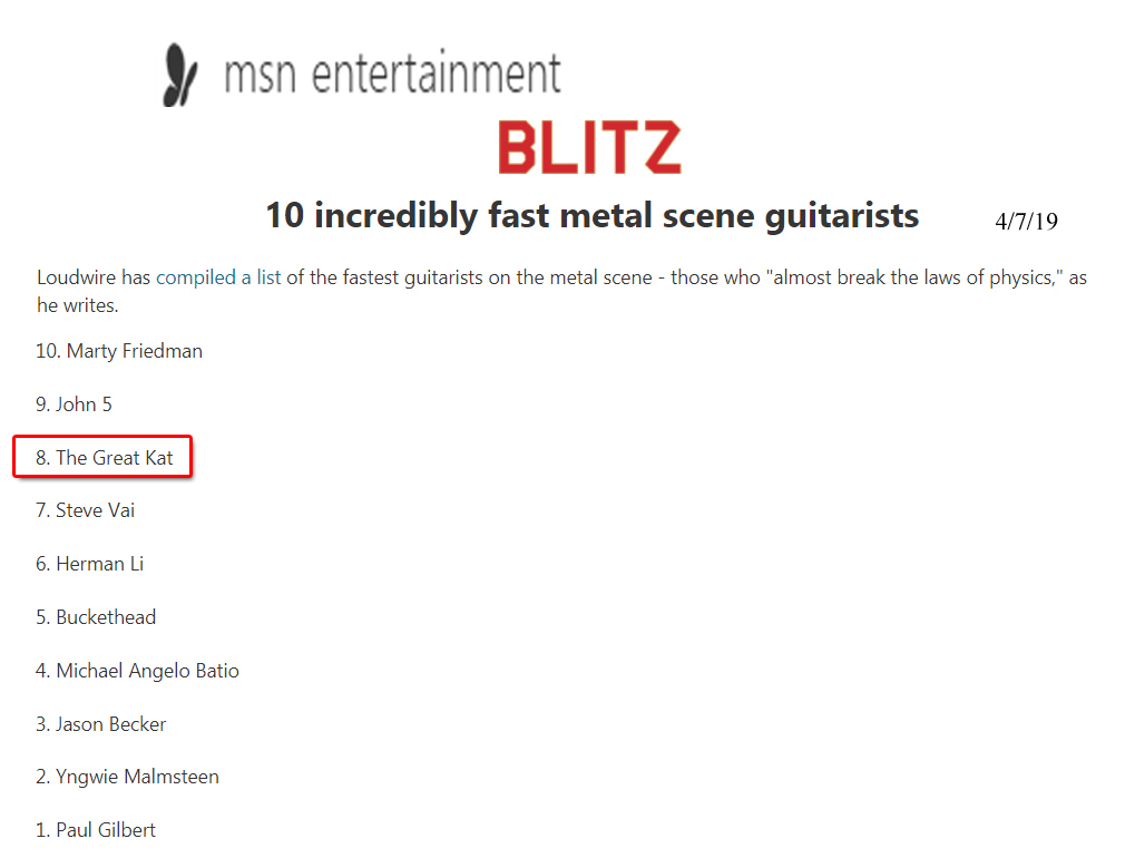 MSN ENTERTAINMENT & BLITZ Feature THE GREAT KAT in "10 Incredibly Fast Metal Scene Guitarists" - TOP 10 LIST from LOUWDIRE MAGAZINE!