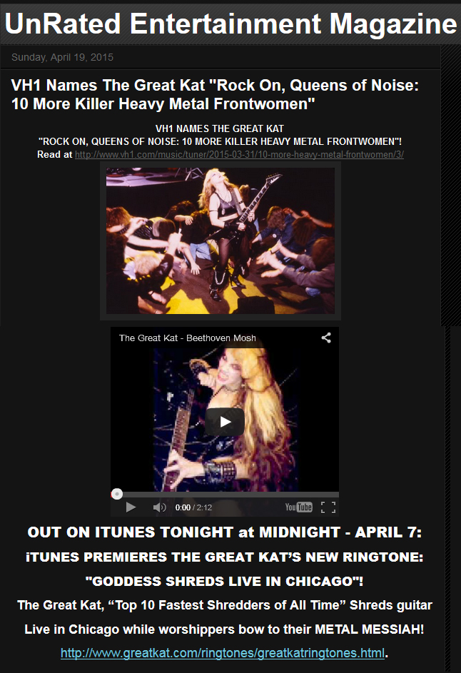 UNRATED ENTERTAINMENT MAGAZINE Features THE GREAT KAT'S VH1 AWARD and NEW RINGTONE!