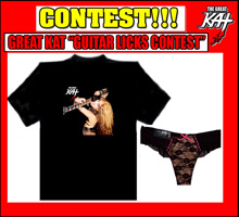 CHUCK, from MUSKEGON, MI is the WINNER of THE GREAT KAT "GUITAR LICKS CONTEST"! CHUCK WON a FREE KAT SHRED GUITAR LICKS T-SHIRT & KAT THONG! WINNING REASON "WHY DOES THE GREAT KAT'S SHRED GUITAR LICKS DESTROY EVERY OTHER GUITARIST?": "Kat is a Juilliard graduate virtuoso, for Kat, playing shred guitar is easy! She's a fast, exciting genius composer who hyperspeeds circles around all other so-called guitarists!" - Chuck from Muskegon, MI