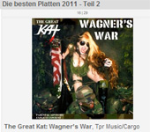 FRANKFURTER RUNDSCHAU NEWSPAPER NAMES THE GREAT KAT'S "WAGNER'S WAR" CD "THE BEST RECORDS 2011"! "The best music of 2011: The Great Kat: Wagners War, Tpr Music/Cargo" - Frankfurter Rundschau Newspaper (Germany)